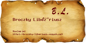 Broczky Libériusz névjegykártya